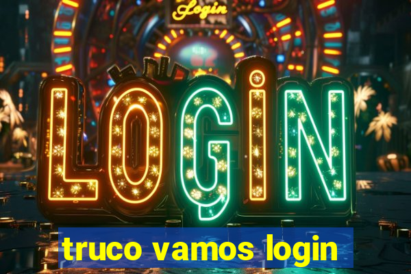 truco vamos login